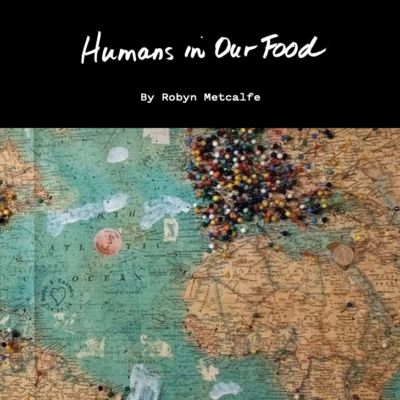Humans in our Food book by Robyn S Metcalfe